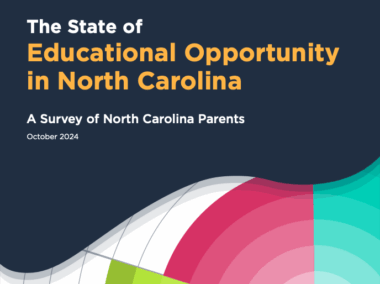 The State of Educational Opportunity in North Carolina: A Survey of Parents
